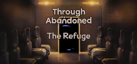 Through Abandoned: The Refuge görsel 1