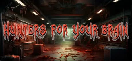 HUNTERS FOR YOUR BRAIN