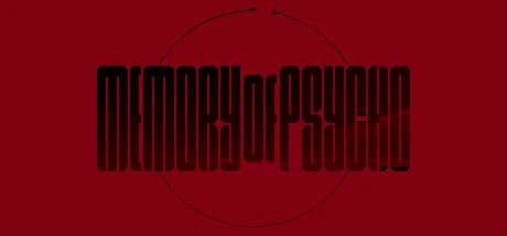 Memory Of Psycho