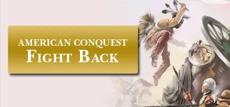 American Conquest: Fight Back görsel 1