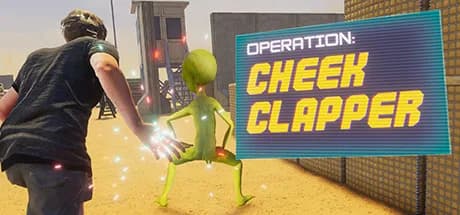 Operation: Cheek Clapper görsel 1