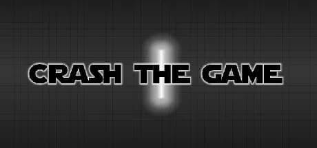 CRASH THE GAME