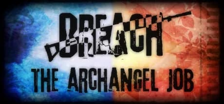 Breach: The Archangel Job görsel 1