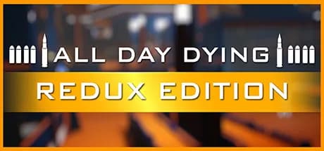 All Day Dying: Redux Edition görsel 1