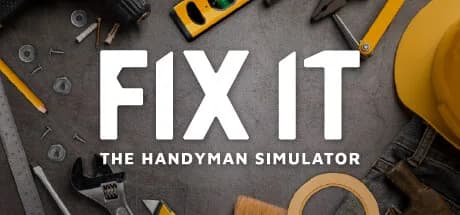 Fix it - The Handyman Simulator görsel 1