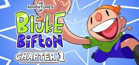 The Adventures of Bluke Bifton: Chapter 1 görsel 1