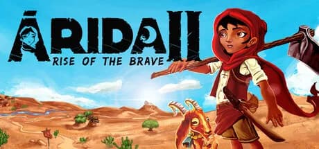 ARIDA 2: Rise of the Brave