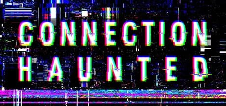 Connection Haunted görsel 1