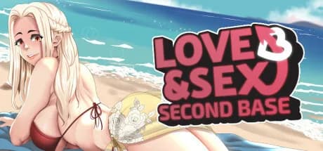 Love and Sex: Second Base
