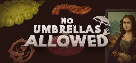 No Umbrellas Allowed görsel 1