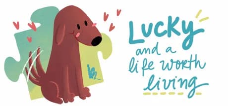 Lucky and a life worth living - a jigsaw puzzle tale