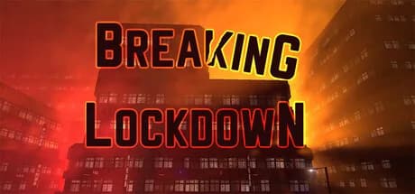Breaking Lockdown görsel 1
