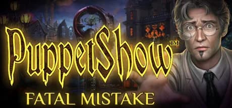 PuppetShow: Fatal Mistake Collector's Edition görsel 1