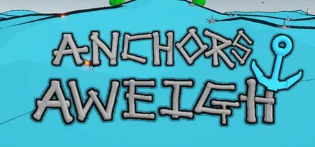 Anchors Aweigh