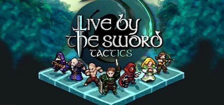 Live by the Sword: Tactics