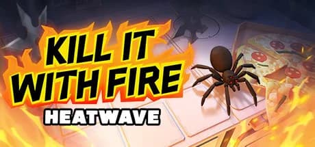 Kill It With Fire: HEATWAVE görsel 1