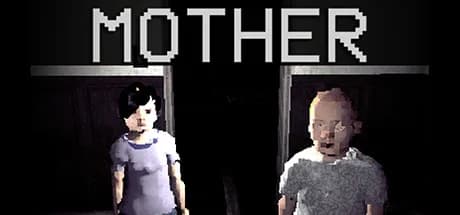 MOTHER