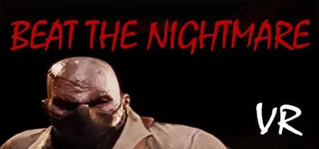 Beat the Nightmare – Evil Dreams Simulator VR görsel 1