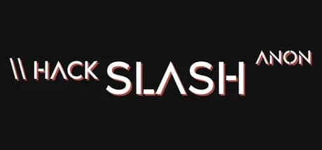 Hack Slash Anon