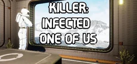 Killer: Infected One of Us görsel 1