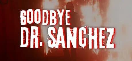 Goodbye Dr. Sanchez görsel 1