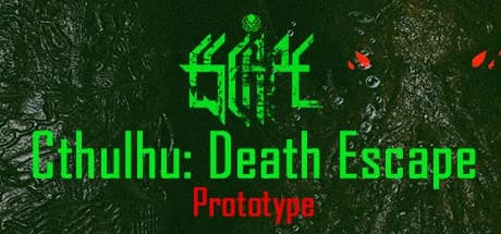 Cthulhu: Death Escape / 克苏鲁:死亡逃脱 Prototype