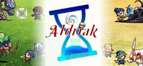 Aldriak, the advent of a new world