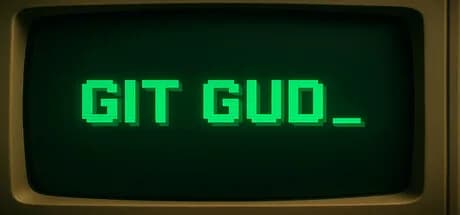 git gud görsel 1