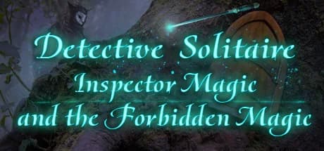 Detective Solitaire: Inspector Magic And The Forbidden Magic