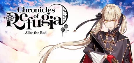 夢游仙境ロマネスク: Chronicles of Refugia