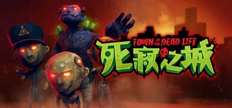 Town Of The Dead Life 死寂之城