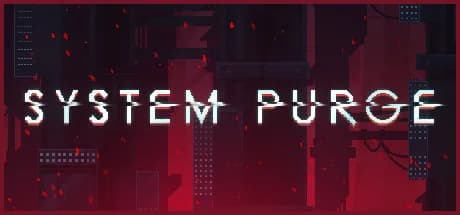 System Purge
