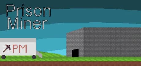 Prison Miner