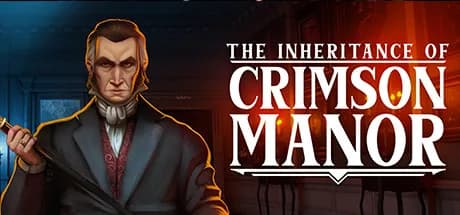 The Inheritance of Crimson Manor