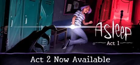 Asleep: Act 1