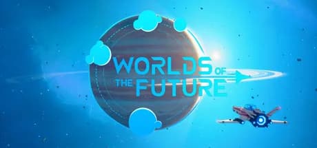Worlds Of The Future