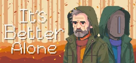 It's Better Alone