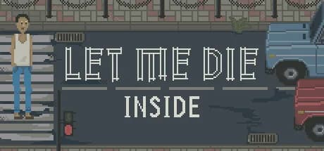 Let Me Die (inside) görsel 1