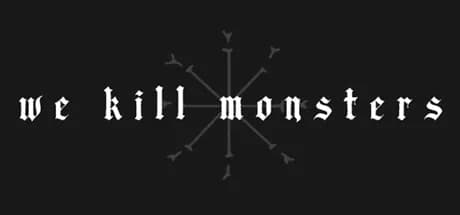 We Kill Monsters görsel 1