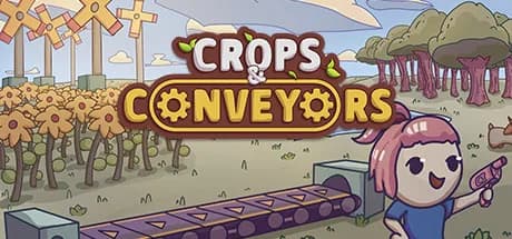 Crops and Conveyors