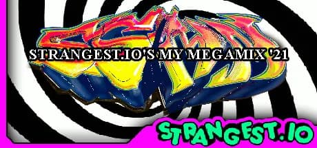 Strangest.io's My Megamix '21