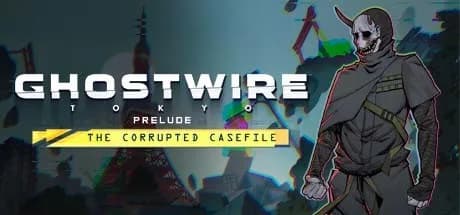 Ghostwire: Tokyo - Başlangıç