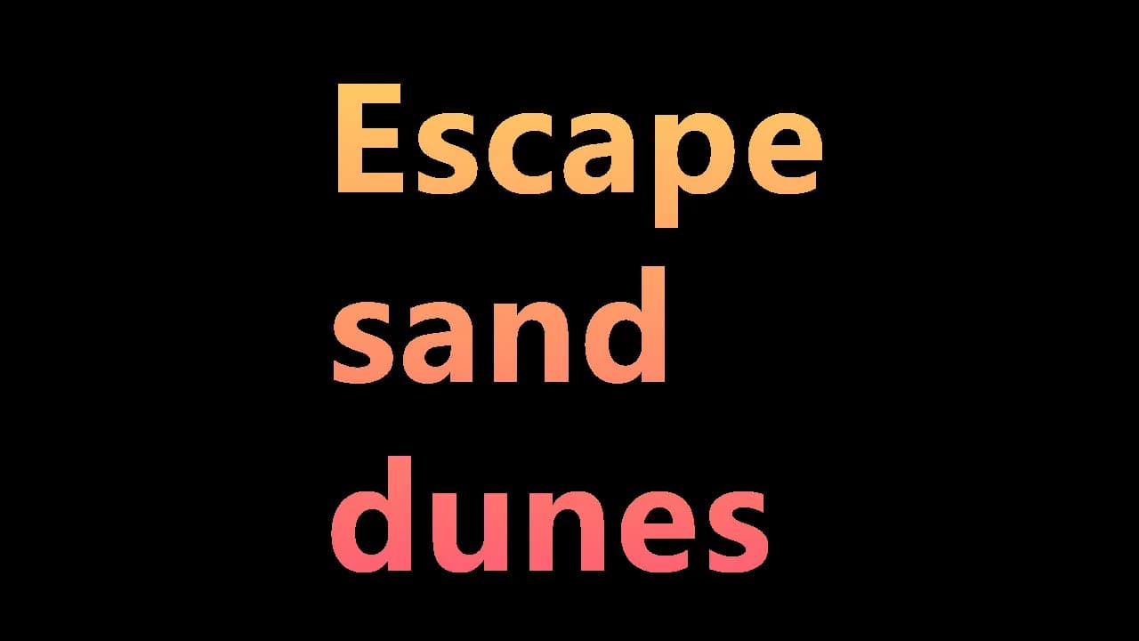 Escape  sand dunes görsel 7