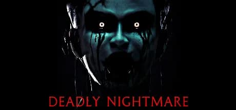 Deadly Nightmare