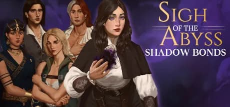 Sigh of the Abyss: Shadow Bonds