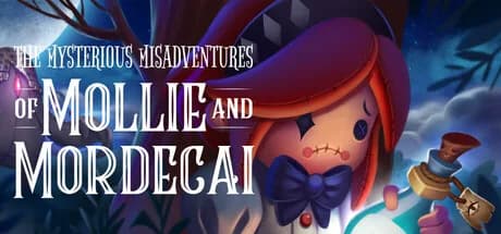 The Mysterious Misadventures of Mollie & Mordecai