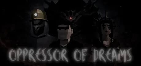 Oppressor of Dreams