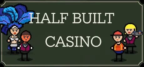 Half Built: Casino görsel 1