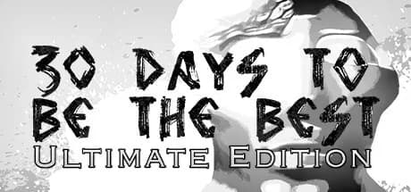 30 Days to be the Best - Ultimate Edition görsel 1