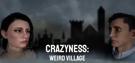 Crazyness: Weird Village